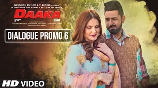 Daaka Dialogue Promo 6  Gippy Grewal Zareen Khan  Bhushan Kumar  Baljit Singh Deo [upl. by Eisinger]