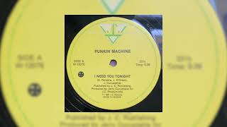 punkin machine  i need you tonight 12quot ♡ [upl. by Yra]