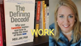 The Defining Decade  WORK  Audiobooks [upl. by Traggat]