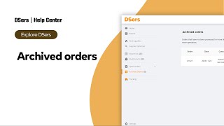 Explore DSers  Archived orders  DSers [upl. by Cohby]