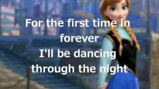 Lyrics quotFor the First Time in Foreverquot Disneys Frozen [upl. by Laenahtan]