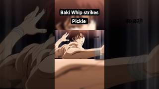 Bakis Whip strike against Pickle bakihanma pickle [upl. by Llewen]