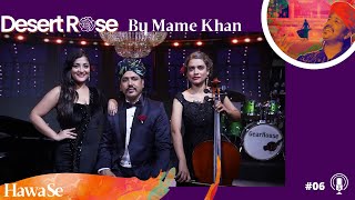 Hawa Se  Desert Rose by Mame Khan  Official Music Video  latestlovesong mamekhan desertrose [upl. by Thaddus]