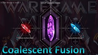 Warframe  Coalescent Fusion [upl. by Arin]