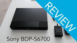 Sony BDP S6700 Bluray Player Review [upl. by Siletotsira]