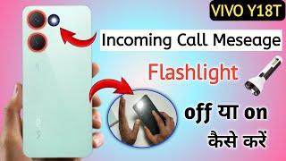 Vivo y18t notification light onoff kaise karenincoming call flashlight setting Vivo y18t 5g [upl. by Lynne]