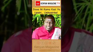 quotSiasa Ni Kama Kazi Ya Upishiquot Ruto explaining how politicians work and the Kenyan politics [upl. by Arah]