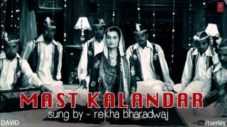 Mast Kalandar Full Song Audio DAVID  Neil Nitin Mukesh Isha Sharwani Vikram amp Others [upl. by Nitsug14]