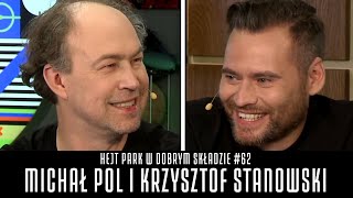 STANOWSKI I POL  HEJT PARK W DOBRYM SKŁADZIE 62 [upl. by Ellivnarg669]