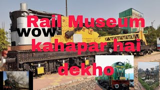 Rail Museum kahapar hai dekho jara youtubevideos faik museum MYdreamisBIG826 video [upl. by Mavis]