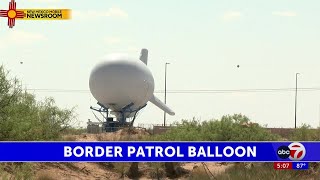 CBP deploys aerostatic balloon in Santa Teresa [upl. by Demahom374]