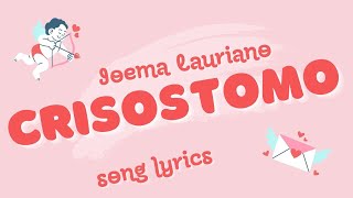 CRISOSTOMO  Joema Lauriano  SONG LYRICS VERSION [upl. by Oderfodog572]