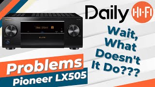 What Channa Doesnt Like About The Pioneer VSXLX505 [upl. by Sutphin]