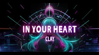 R2Beat In Your Heart  CLAY Official Audio [upl. by Esinaj]