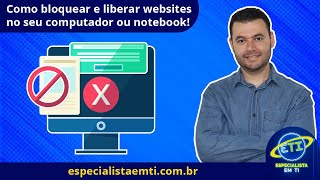 Como bloquear todos os sites e liberar apenas alguns Como bloquear sites no pc ou notebook [upl. by Powers356]