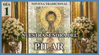 Novena Tradicional a Nuestra Señora del Pilar  Día 1 [upl. by Sackville723]