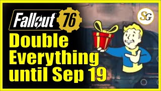 Big News Double EVERYTHING  Fallout76 [upl. by Guerin830]