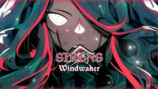 ☆Sirens 《Epic Nightc¤re》  Windwaker Fearless Records☆ [upl. by Mckay]