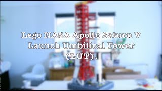 Lego NASA Apollo Saturn V Launch Umbilical Tower LUT Timelapse [upl. by Kellie513]