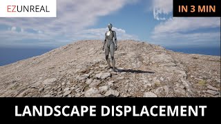 Unreal Engine 5 Tutorial Landscape Displacement for Beginners UE 53 [upl. by Weinhardt]