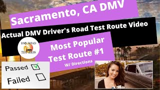 ACTUAL TEST ROUTE Sacramento DMV Test Route 1 CA Behind The Wheel Drivers License Tip Video Pass [upl. by Wolpert]