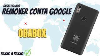 COMO REMOVER CONTA GOOGLE OBABOX  DESBLOQUEIO OBABOX [upl. by Nosraep]