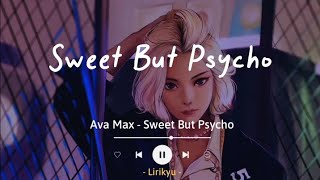 Sweet But Psycho  Ava Max Lyrics Terjemahan TikTok Song  Oh shes sweet but a psycho [upl. by Catlin]