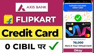 Flipkart Axis Bank Credit Card Kaise Banaye  How to Apply Flipkart Axis Bank Credit Card 2024 [upl. by Inness]