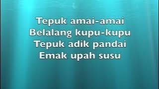 Tepuk AmaiAmai Children Song Lyrics [upl. by Nolan701]