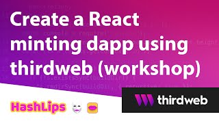 Create a React minting dapp using thirdweb workshop [upl. by Odracer]