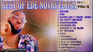 Best Of EdeNovbiEdosa MixtapeVol2ByDjomowizdo [upl. by Germano172]