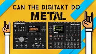 Can the Digitakt do METAL feat Analog Heat [upl. by Hairem]