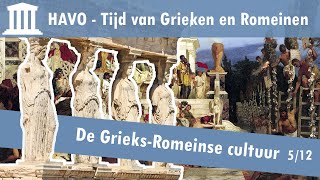 05 Grieken en Romeinen  Cultuur in het Romeinse rijk  De GrieksRomeinse cultuur [upl. by Laaspere]