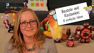 Basteln mit 🌰 Kastanien 8 einfache Ideen  Betzold TV [upl. by Etnecniv]