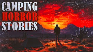 9 Camping Horror Stories  True Horror Stories With Rain Sounds [upl. by Aenitsirhc]