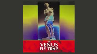 The Venus Fly Trap • Shadows Whisper Mecca 2019 Remaster [upl. by Cecelia]