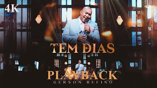 Gerson Rufino  Tem Dias  Karaokê  Playback  Oficial ®™✓ [upl. by Lavro]