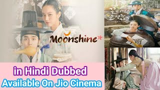 Moonshine New Korean Drama in Hindi Dubbed Available On Jio Cinema  Moonshine Kdrama Hindi Trailer [upl. by Anen]