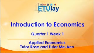 Introduction to Economics  Applied Economics  Quarter 13 Week 1 [upl. by Ahpla570]