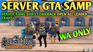 SERVER SAMP WA ONLY OPEN ALL LEADER FRAKSI  REVIEW GTA SAMP ROLEPLAY [upl. by Aifoz]