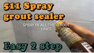 How to seal grout on tile 511 grout spray sealer easy keeps wateroil amp stains from tile and grout [upl. by Larianna]