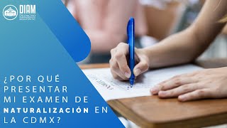 ¿Por qué presentar mi examen de naturalización en la CDMX 🏛️ [upl. by Aronal286]