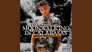 Moonwalking in Calabasas Koba LaD Remix [upl. by Kit]