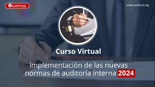 Curso Virtual Implementación de los Dominios I y II según las nuevas normas de auditoría interna [upl. by Eelatsyrc]