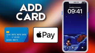 How to Add a Card to Apple Pay [upl. by Nonnahsed]