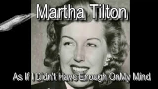 Martha Tilton  As If I Didnt Have Enough On My Mind 1946 [upl. by Yerffej118]