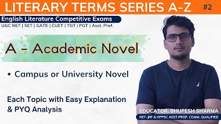 Academic or Campus Novel  Literary Terms Series for UGC NET English Literature  SET English [upl. by Oribella542]