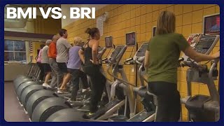 BMI vs BRI Medical experts are rethinking how we measure health [upl. by Yhotmit]