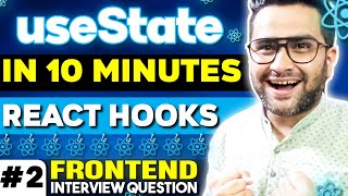 Learn useState In 10 Minutes  React Hooks Explained  Frontend Interview Experience [upl. by Wadsworth]