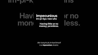 Word of the Day IMPECUNIOUS  Meaning amp Examples 📚 interesting vocabulary englishvocabulary [upl. by Aillicirp]